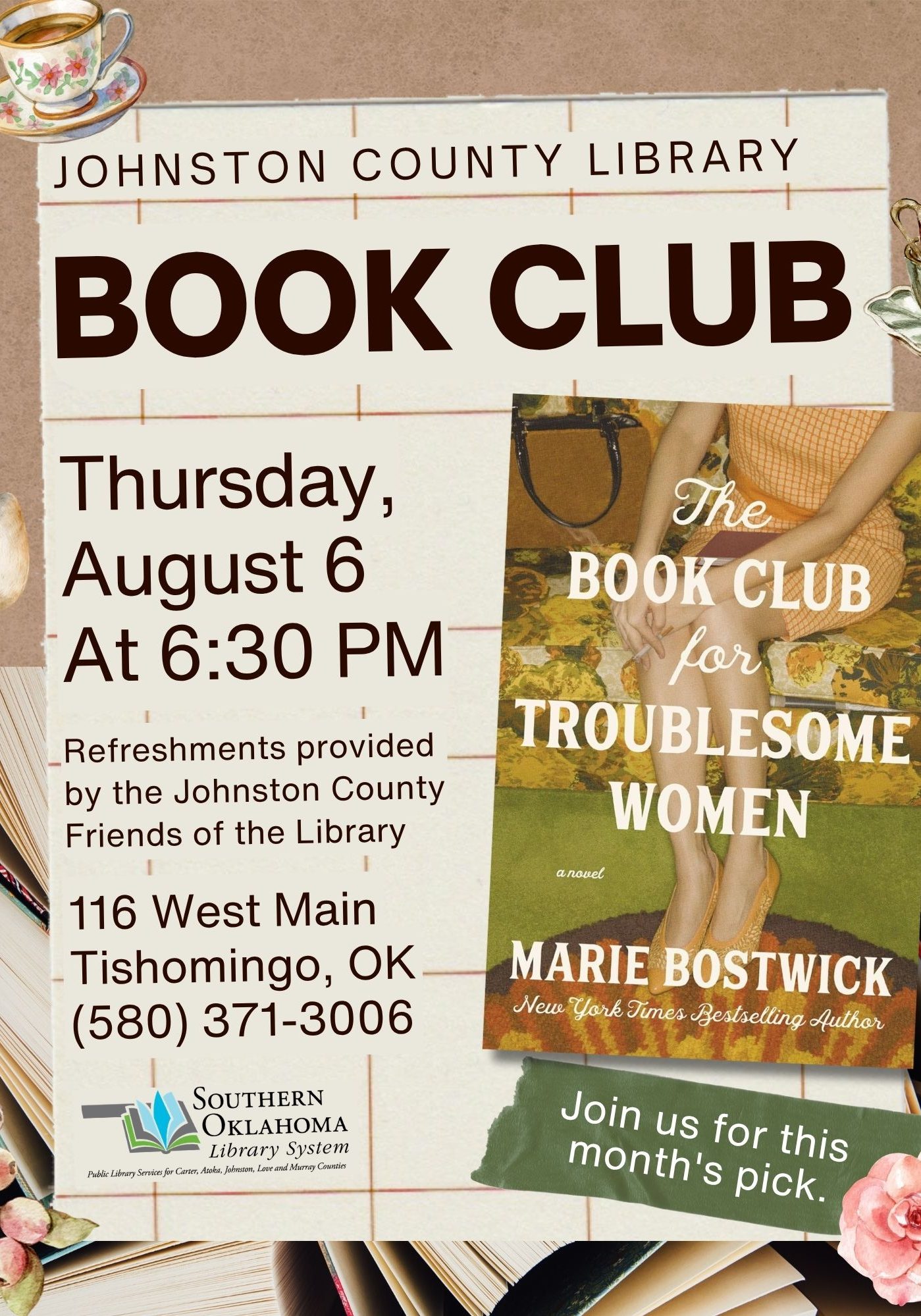 Flyer for Johnston County Library Book Club, Thursday, August 6 at 6:30 PM, 116 West Main, Tishomingo, OK, (580) 371-3006. Featured book: 'The Book Club for Troublesome Women' by Marie Bostwick. Southern Oklahoma Library System logo included.