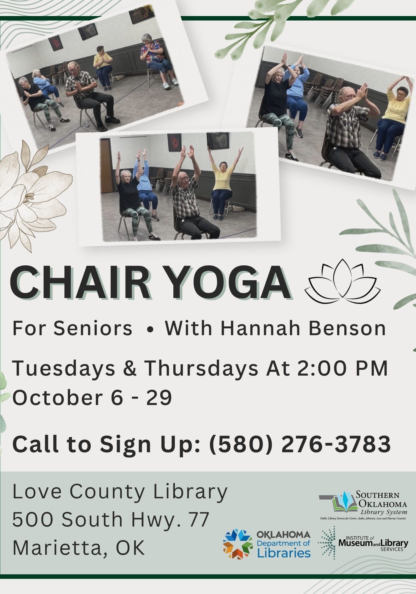 Flyer for Chair Yoga for seniors with Hannah Benson at Love County Library, Tuesdays and Thursdays at 2:00 PM, October 6 to 29. Call (580) 276-3783 to sign up.