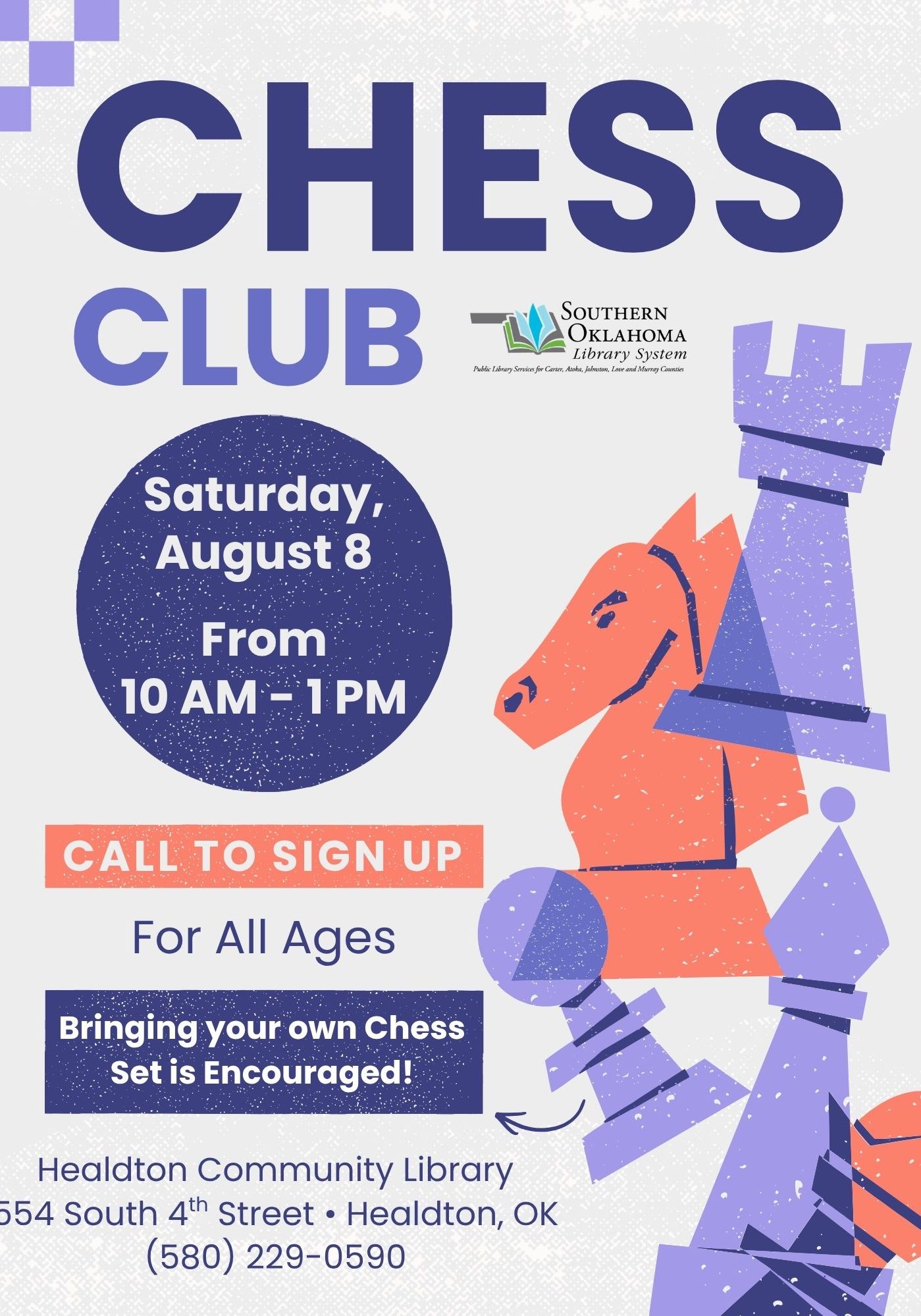 Flyer for Chess Club at Healdton Community Library, Saturday, August 8, 10 AM–1 PM. For all ages; call to sign up. Bringing your own chess set is encouraged. 554 South 4th Street, Healdton, OK, (580) 229-0590. Illustrated with orange and purple chess pieces (knight, rook, bishop, king). Southern Oklahoma Library System logo included.