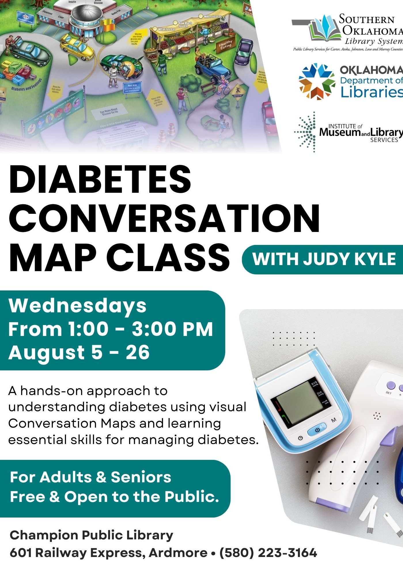 Flyer for Diabetes Conversation Map Class with Judy Kyle at Champion Public Library, Wednesdays 1–3 PM, August 5–26. Free for adults and seniors. Shows an illustrated diabetes education map and diabetes monitoring devices. Location: 601 Railway Express, Ardmore; (580) 223-3164.