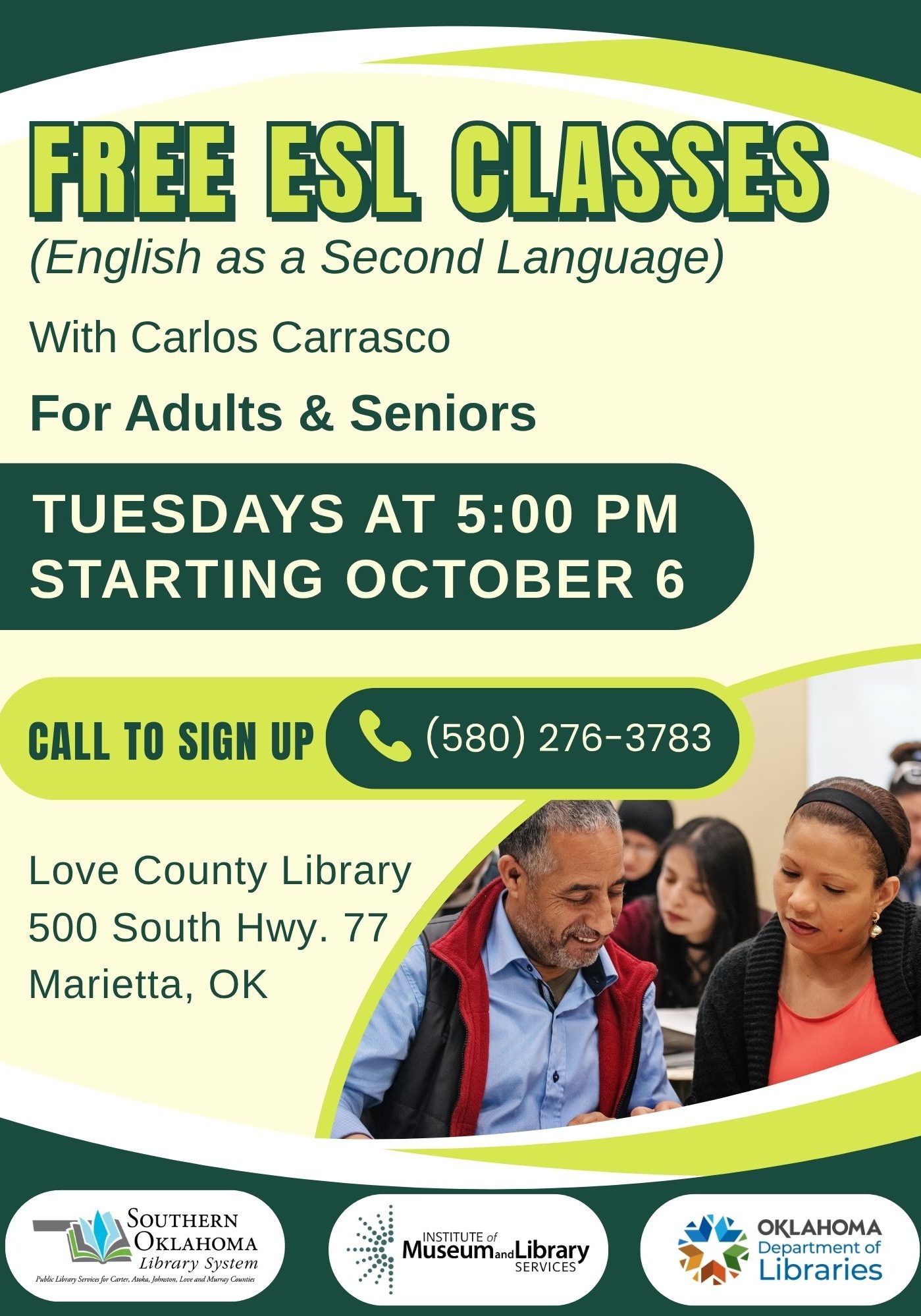 Flyer for free ESL classes with Carlos Carrasco for adults and seniors, Tuesdays at 5 PM starting October 6, at Love County Library in Marietta, OK. Call (580) 276-3783 to sign up.
