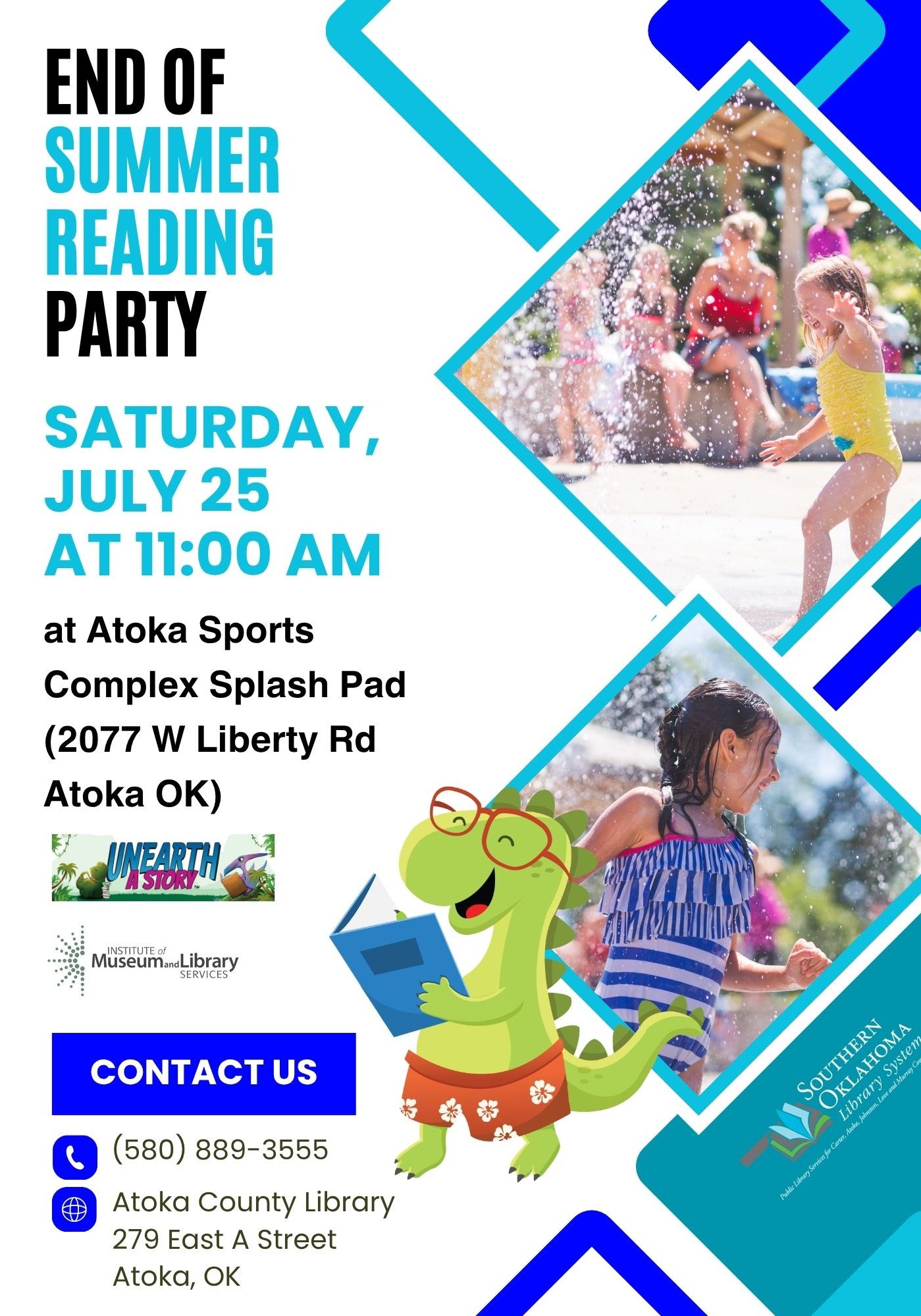 End of Summer Reading Party," Saturday, July 25 at 11:00 AM at Atoka Sports Complex Splash Pad, Atoka, OK. Shows kids playing at a splash pad and a cartoon dinosaur in swim trunks holding a book. Contact: (580) 889-3555, Atoka County Library, 279 East A Street, Atoka, OK.