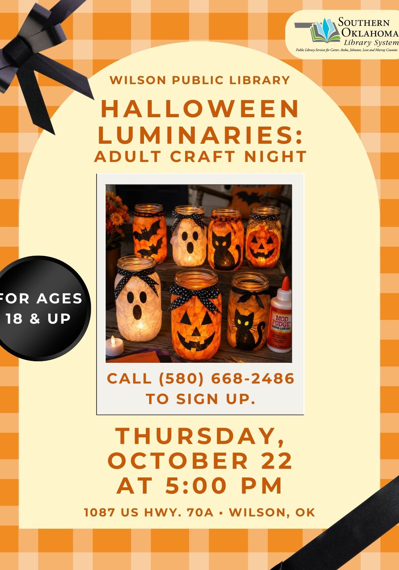 Flyer for Wilson Public Library's Halloween Luminaries Adult Craft Night, Oct 22 at 5 PM, ages 18+. Photo of jack-o'-lantern and ghost jar luminaries.