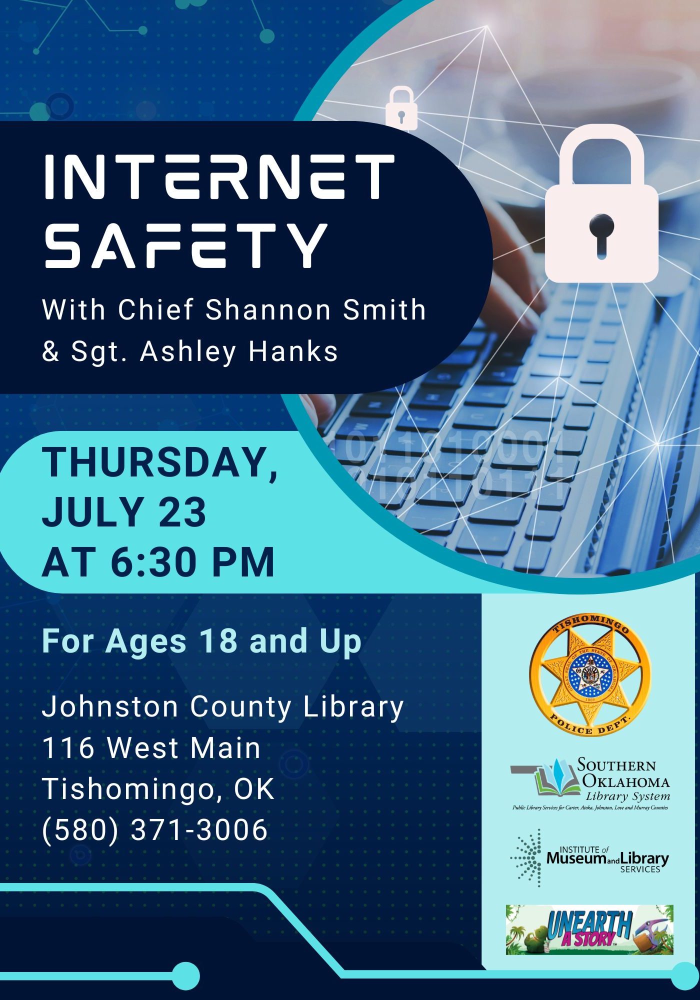 Flyer for an 'Internet Safety' presentation with Chief Shannon Smith and Sgt. Ashley Hanks, Thursday, July 23 at 6:30 PM, for ages 18 and up, at Johnston County Library, 116 West Main, Tishomingo, OK, (580) 371-3006. Background features a keyboard and lock icons representing cybersecurity, with Tishomingo Police Dept. and sponsor logos.