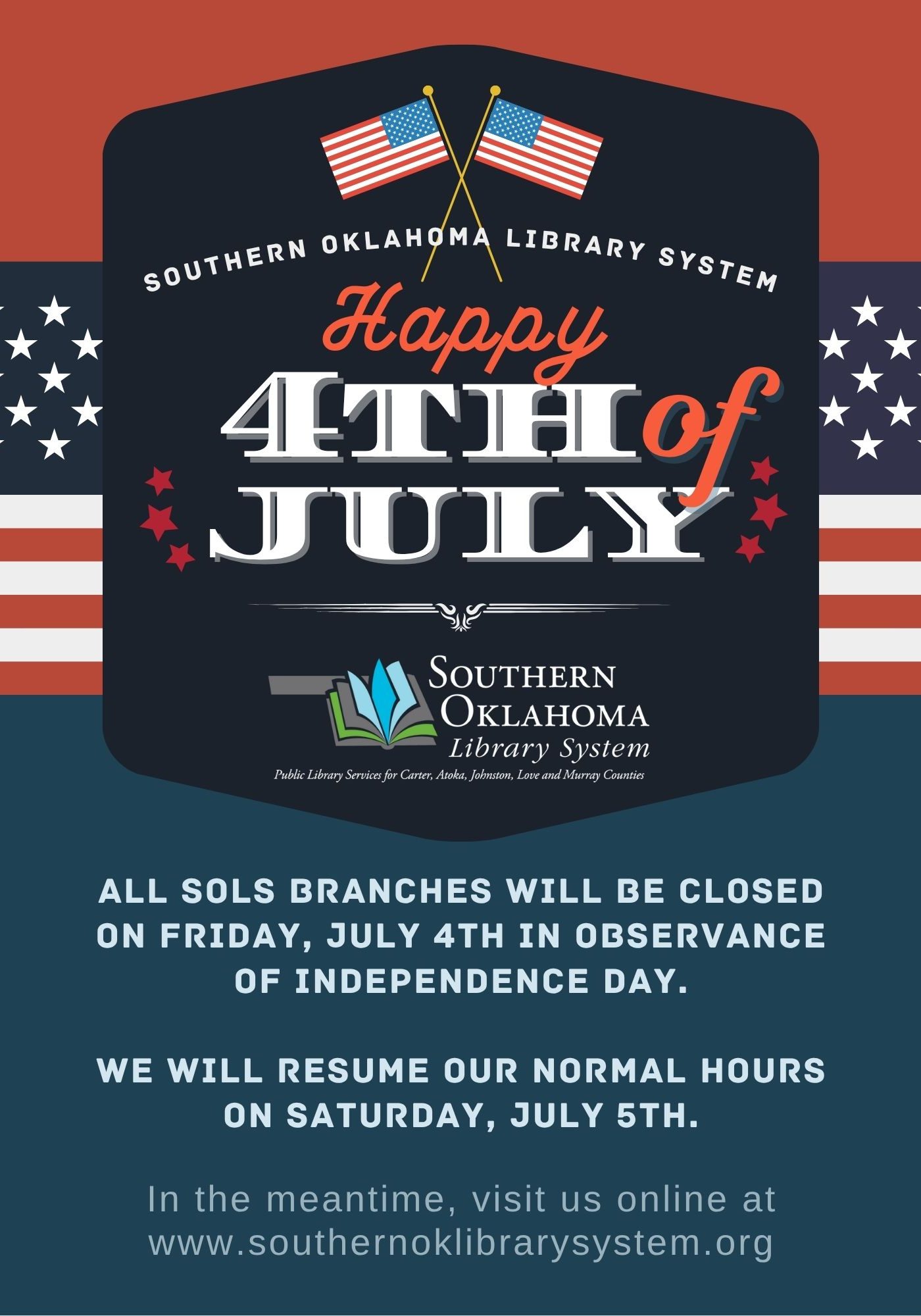 July 4 Closing SOLS Flyer