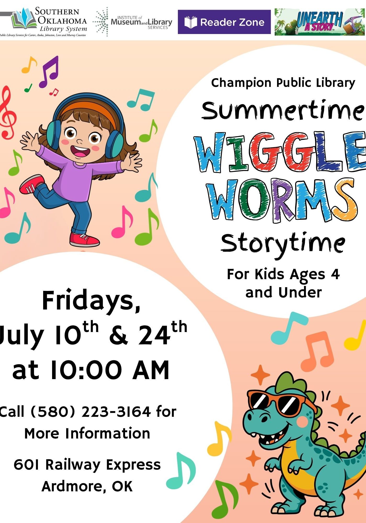 Flyer for "Summertime Wiggle Worms Storytime" at Champion Public Library, for kids ages 4 and under, Fridays July 10 & 24 at 10:00 AM, 601 Railway Express, Ardmore, OK. Features cartoon graphics of a dancing girl with headphones and a dinosaur wearing sunglasses.
