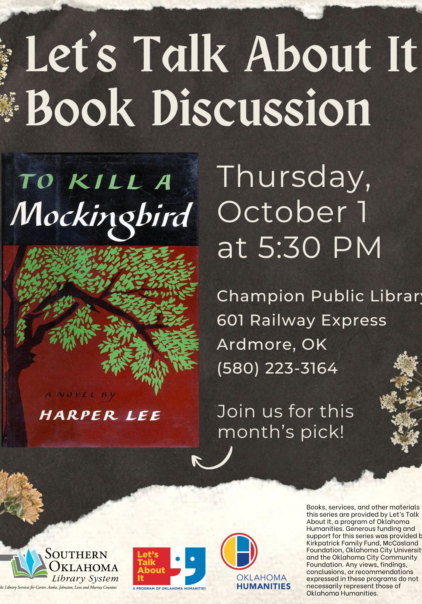 Flyer for a Let's Talk About It book discussion of To Kill a Mockingbird by Harper Lee. Thursday, October 1 at 5:30 PM, Champion Public Library, 601 Railway Express, Ardmore, OK, (580) 223-3164.