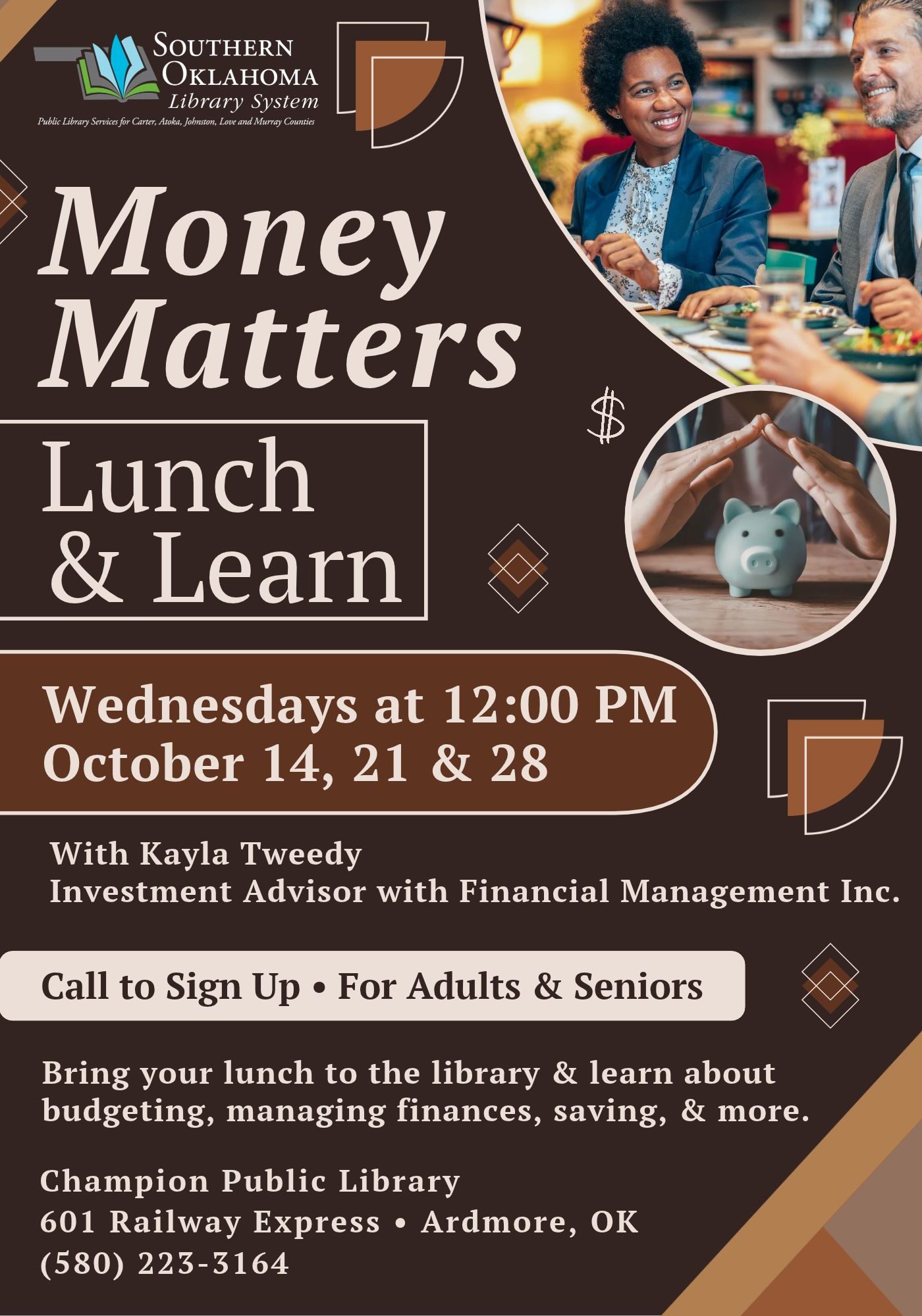 Flyer with a piggy bank sheltered under cupped hands. Champion Public Library, Wednesdays, October 14, 21 & 28 at noon, with investment advisor Kayla Tweedy. Adults and seniors. Call to sign up.
