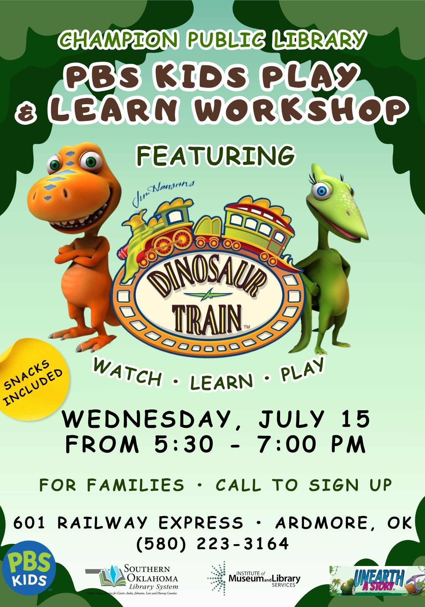 PBS Kids Play & Learn Workshop" featuring Dinosaur Train, at Champion Public Library, Wednesday, July 15 from 5:30-7:00 PM, for families, snacks included, at 601 Railway Express, Ardmore, OK. Features two cartoon dinosaur characters and the Dinosaur Train logo against a jungle-themed background.