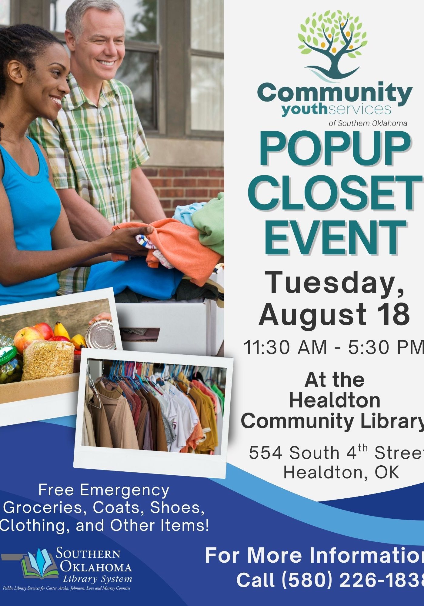 Flyer for a Popup Closet Event: free groceries, coats, shoes, and clothing. Tuesday, August 18, 11:30 AM–5:30 PM, Healdton Community Library, 554 South 4th St, Healdton, OK. Call (580) 226-1838 for info. Hosted by Community Youth Services of Southern Oklahoma and the Southern Oklahoma Library System.