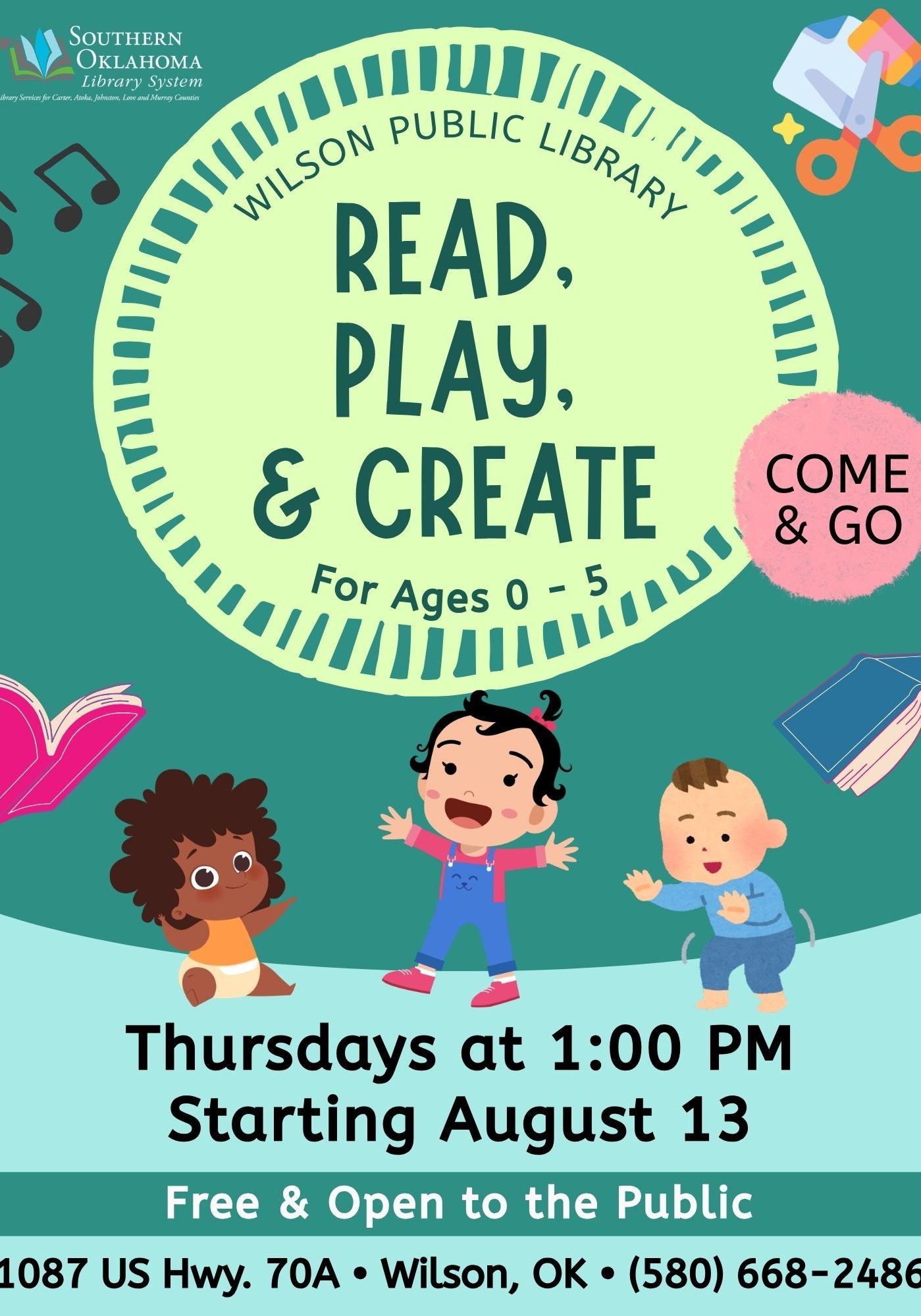 Flyer for Wilson Public Library's 'Read, Play, & Create' program for ages 0–5. Come & Go, Thursdays at 1:00 PM starting August 13. Free & open to the public. 1087 US Hwy. 70A, Wilson, OK, (580) 668-2486.