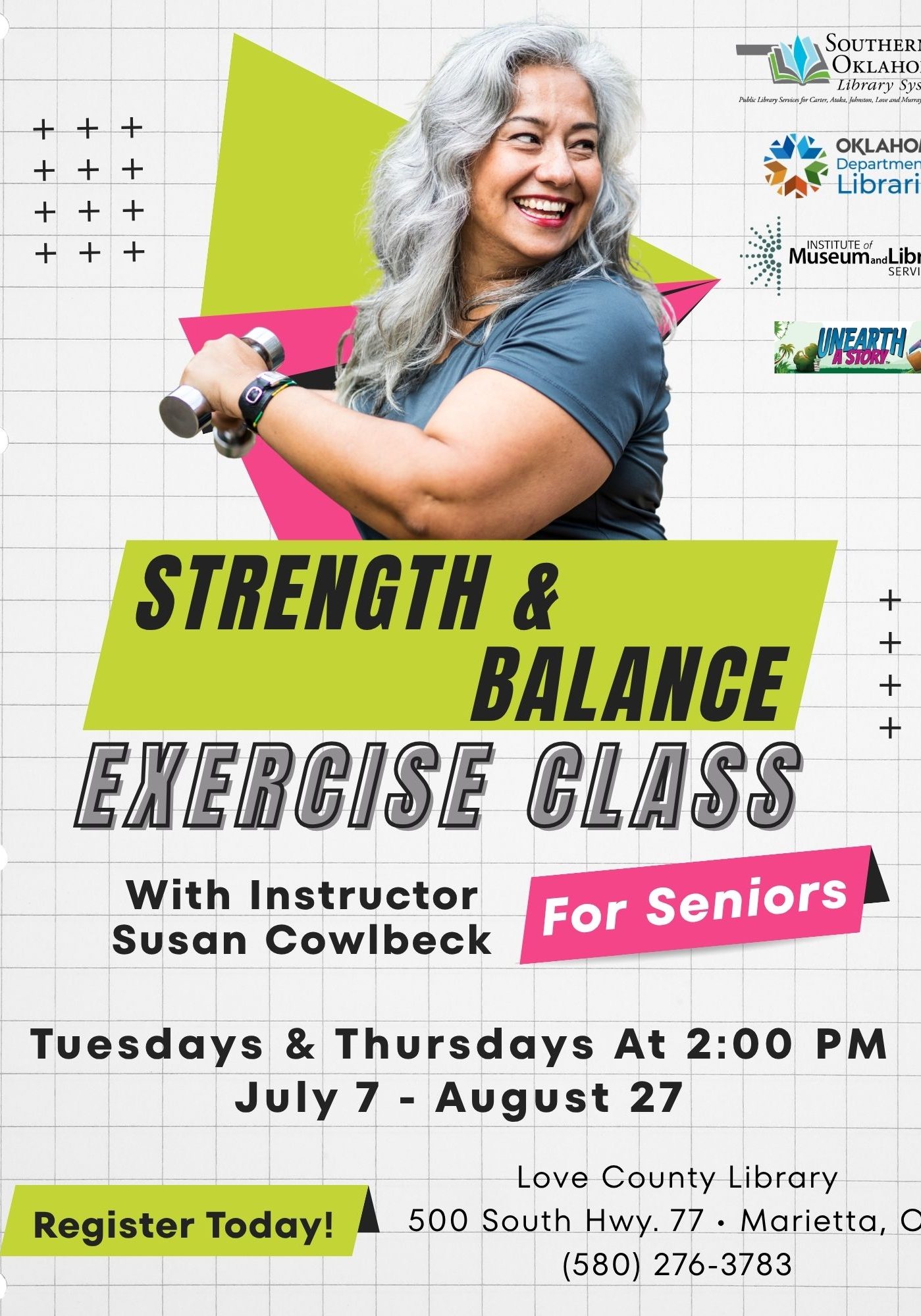 Flyer for Strength & Balance Exercise Class for Seniors with instructor Susan Cowlbeck, Tuesdays & Thursdays at 2:00 PM, July 7–August 27, at Love County Library, 500 South Hwy. 77, Marietta, OK, (580) 276-3783.