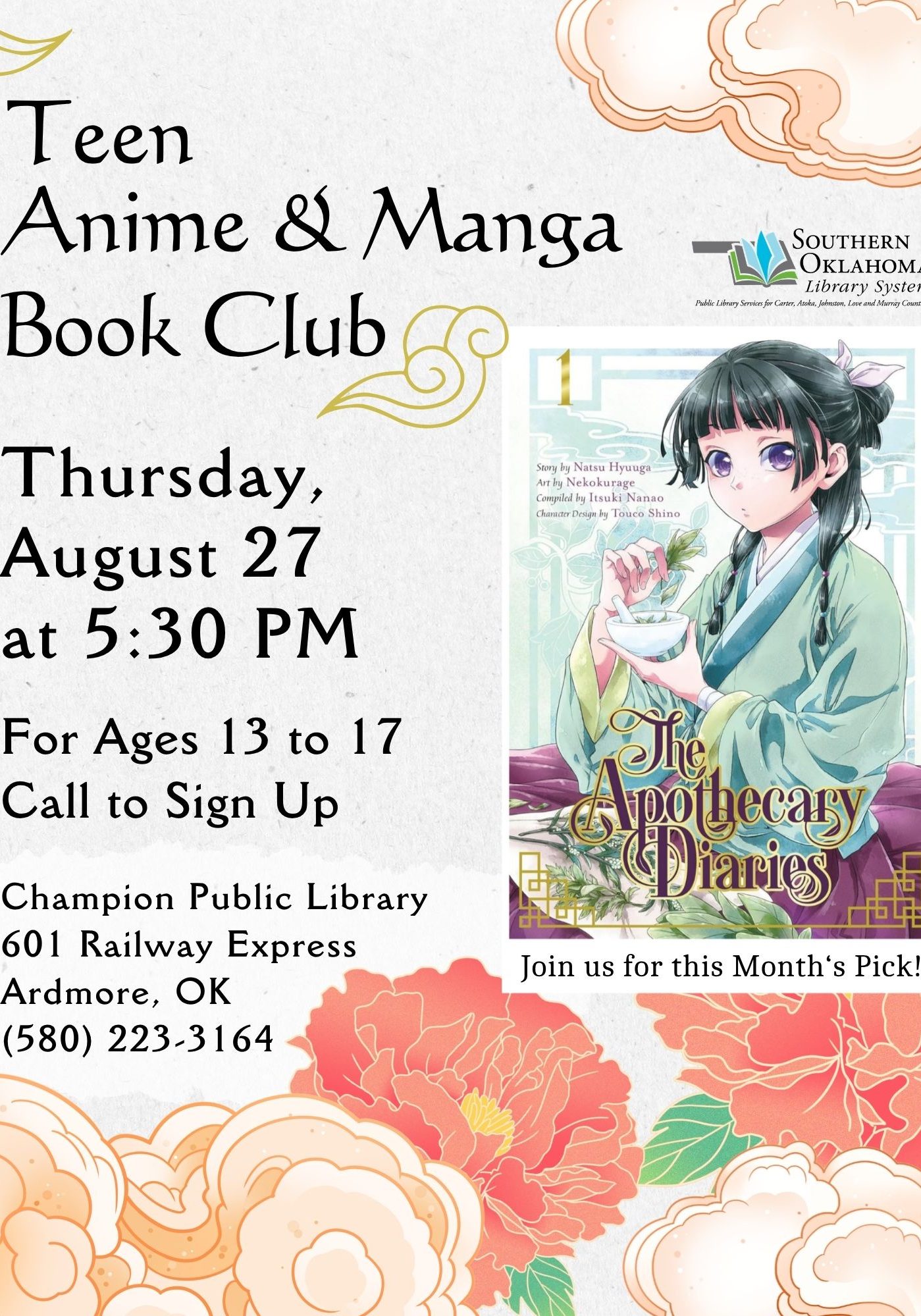 Flyer for the Teen Anime & Manga Book Club, Thursday, August 27 at 5:30 PM, ages 13-17, at Champion Public Library in Ardmore, OK. Features the cover of manga 'The Apothecary Diaries' Vol. 1, decorated with peony and cloud illustrations