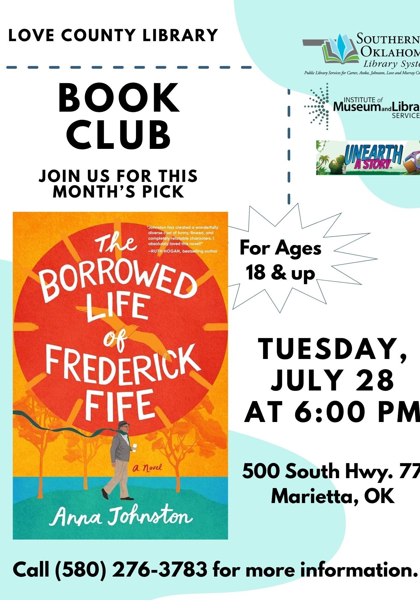 Flyer for Love County Library Book Club, ages 18+, Tuesday, July 28 at 6:00 PM, 500 South Hwy. 77, Marietta, OK. Features the cover of "The Borrowed Life of Frederick Fife" by Anna Johnston. Call (580) 276-3783 for more information.