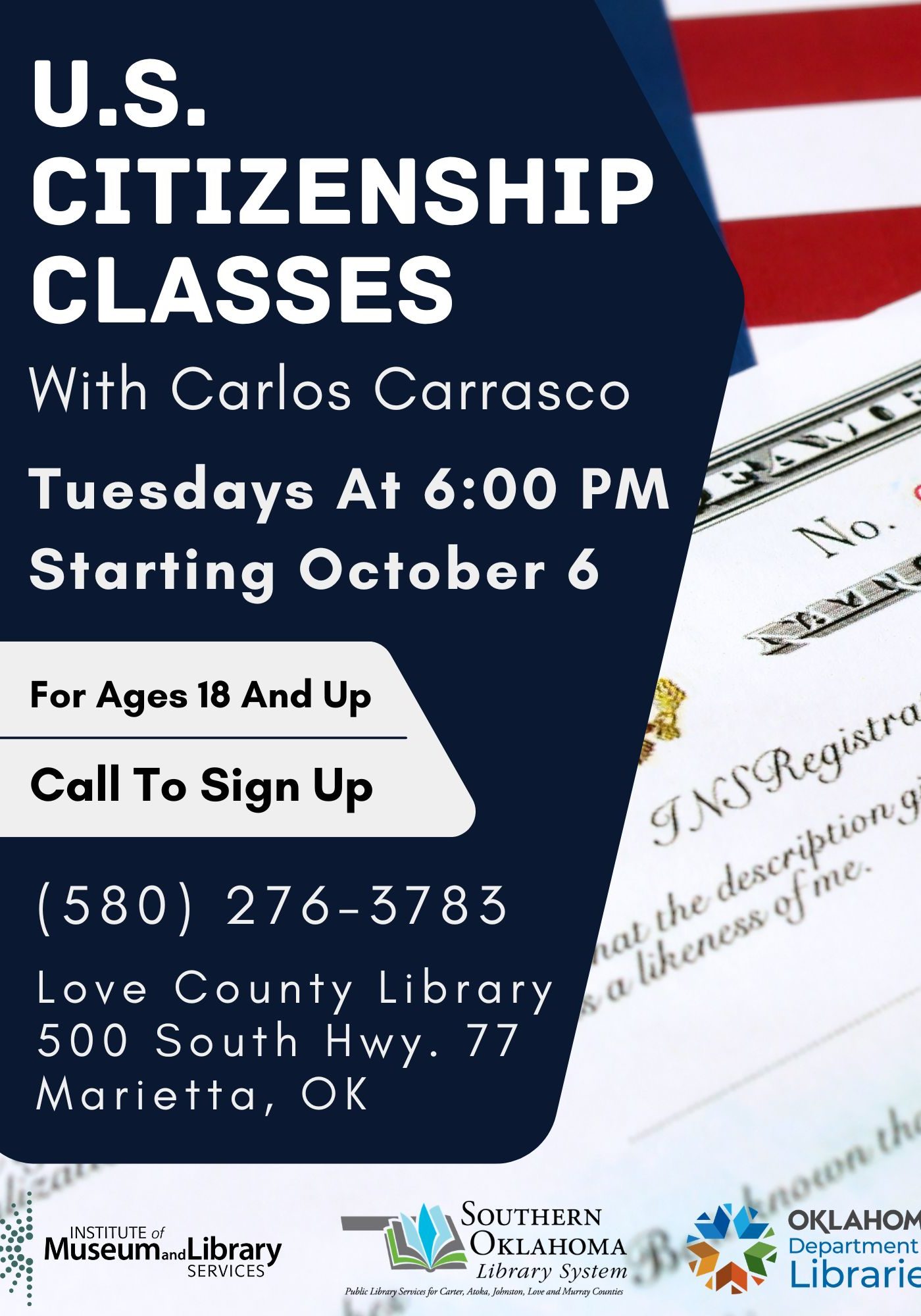 Flyer for U.S. citizenship classes with Carlos Carrasco, Tuesdays at 6 PM starting October 6, for ages 18 and up, at Love County Library in Marietta, OK. Call (580) 276-3783 to sign up.