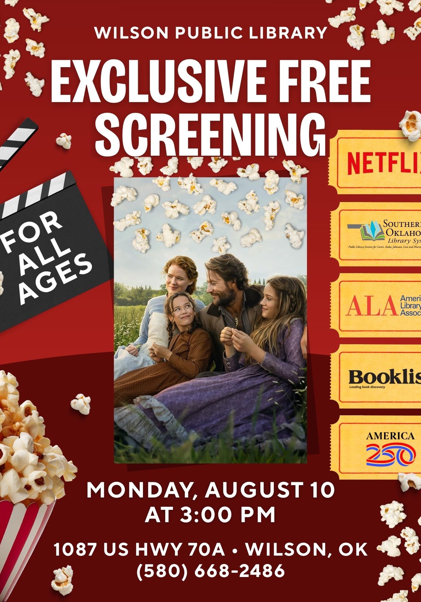 Flyer for a free movie screening at Wilson Public Library, Monday, August 10 at 3:00 PM, for all ages. Red popcorn-themed background with a clapperboard, popcorn, and a film image of a family in a grassy field, alongside Netflix, ALA, and other partner logos.