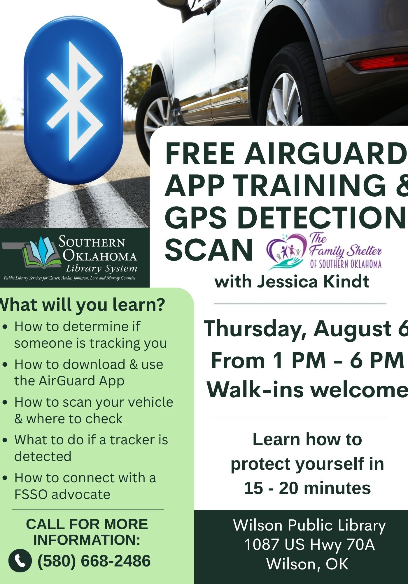 Flyer for Free AirGuard App Training & GPS Detection Scan with Jessica Kindt of The Family Shelter of Southern Oklahoma, at Wilson Public Library, Thursday, August 6, 1–6 PM, walk-ins welcome. Learn to detect GPS trackers and use the AirGuard app. Call (580) 668-2486. Location: 1087 US Hwy 70A, Wilson, OK.