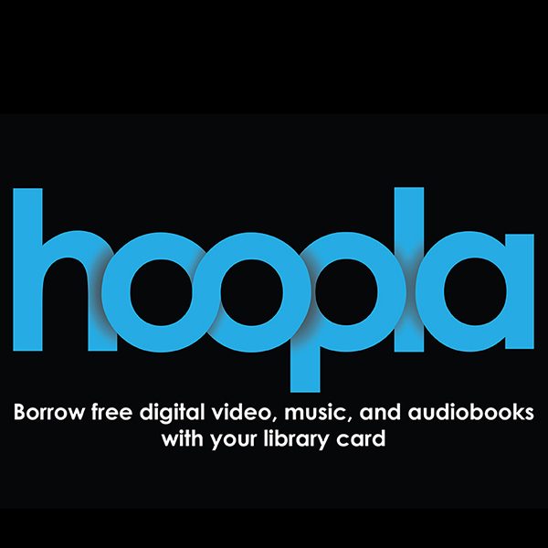 hoopla - borrow free video, music, audiobooks